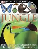 Jungle (Eyewitness Books) (DK Eyewitness Books)