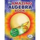 The Amazing Algebra Book: 20 Engaging Tricks (Grades 6-12) by Julian F. Fleron and Ronald Edwards