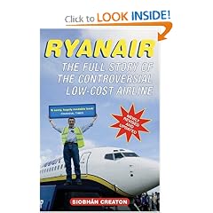 Ryanair: The Full Story of the Controversial Low-Cost Airline ( ...