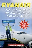 Ryanair: The Full Story of the Controversial Low-cost Airline