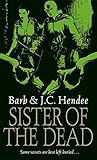 Sister of the Dead (Noble Dead Saga 3)