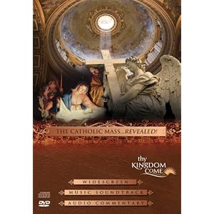 The Catholic Mass Revealed DVD