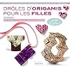 Dr�les d'origamis pour les filles