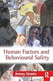 Human factors and behavioural safety