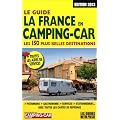 La France en camping-car : Le guide