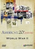 America in the 20th Century: World War II