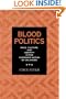 Blood Politics: Race, Culture, and Identity in the Cherokee Nation of Oklahoma