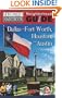 Newcomer's Handbook Neighborhood Guide: Dallas-Fort Worth, Houston, and Austin (Newcomer's Handbooks)