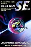 The mammoth book of best new science fiction : 22nd annual collection