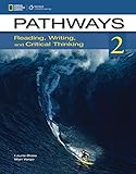 Pathways 2: Reading, Writing, and Critical Thinking