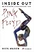 Inside Out. Mein pers�nliches Portr�t von Pink ...
