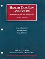 Health Care Law and Policy- Readings, Notes and Questions, 2nd Edition, 2007 Supplement (University Casebook)