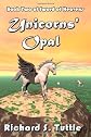 Unicorns' Opal