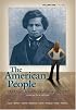The American People: Creating a Nation and a Society, Concise Edition, Volume 1 (to 1877) (6th Edition) (MyHistoryLab Series)