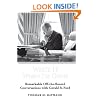 Write It When I'm Gone: Remarkable Off-the-Record Conversations with Gerald R. Ford