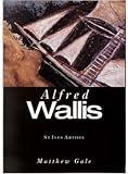 St. Ives Artists: Alfred Wallis