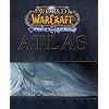 Guide Atlas World of warcraft : la col�re du Roi Lich