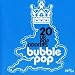 BUY Best : Bubble Pop: 20 UK Pop Oddities