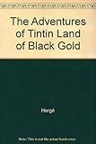 Land of Black Gold