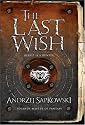 The Last Wish (Gollancz S.F.)