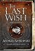 The Last Wish (Gollancz S.F.)
