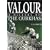 Valour: A History of the Gurkhas
