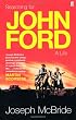 Searching for John Ford