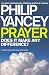 Prayer: Does it Make Any Difference?