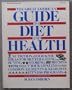 The Great American Guide to Diet and Health