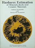 Hardness Estimation of Minerals, Rocks and Ceramic Materials (Materials Science Monographs)