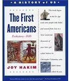 Buy : The First Americans, Third Edition: Prehistory-1600 (A History of US, Book 1)