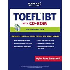 Kaplan TOEFL iBT with CD-ROM, 2007-2008 Edition (Kaplan Toefl Ibt)