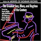 The Greatest Jazz, Blues And Ragtime Of The Century by Eubie Blake, Jimmy Blythe, Hoagy Carmichael, Laurence Fowler, and James P. Johnson
