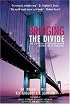 Bridging the Divide: The Continuing Conversation between a Mormon and an Evangelical