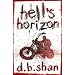 Hell's Horizon (The City Trilogy)