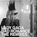 Bad Romance Remixes
