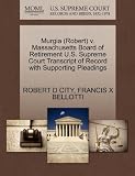 Murgia (Robert) v. Massachusetts Board of Retirement U.S. Supreme Court Transcript of Record with Supporting Pleadings