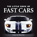 Little Book of Fast Cars (Little Books)