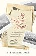 My Pilgrim's Heart: A Woman's Journey Through Marriage and Other Foreign Lands
