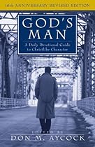 God's Man: A Daily Devotional Guide to Christlike Character
