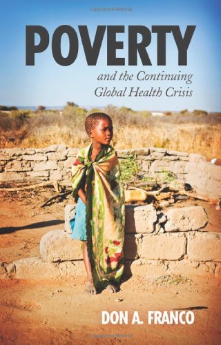 Poverty and the Continuing Global Health Crisis