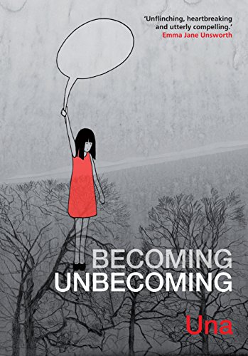 Becoming Unbecoming, by Una