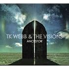 Click here to buy Ancestor by  TK Webb & the Visions .