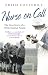 Books : Nurse on Call: The True Story of a 1950s District Nurse