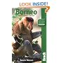 Borneo (Bradt Travel Guide)