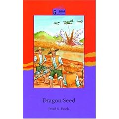 Oxford Progressive English Readers: Grade 5: 5000 Headwords: Dragon Seed