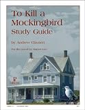 To Kill a Mockingbird Study Guide