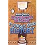 Uncle John's Bathroom Reader Plunges into History (Uncle John Presents)