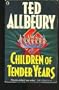 Children of Tender Years