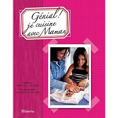G�nial ! Je cuisine avec maman